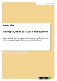 Strategic Quality & Systems Management