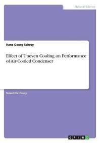 Effect of Uneven Cooling on Performance of Air-Cooled Condenser