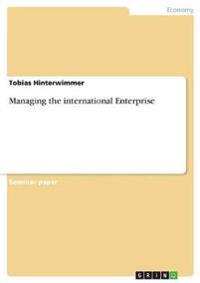 Managing the international Enterprise