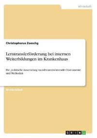 Lerntransferförderung bei internen Weiterbildungen im Krankenhaus