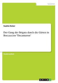 Der Gang der Brigata durch die Gärten in Boccaccios "Decameron"