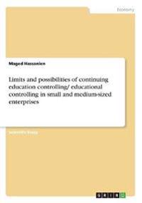 Limits and possibilities of continuing education controlling/ educational controlling in small and medium-sized enterprises
