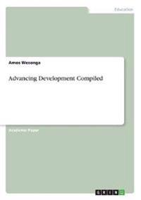 Advancing Development Compiled