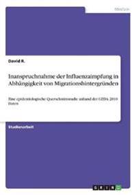 Inanspruchnahme der Influenzaimpfung in Abhängigkeit von Migrationshintergründen