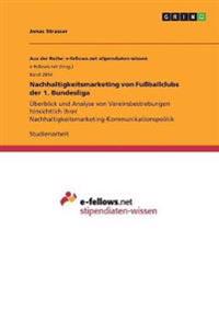 Nachhaltigkeitsmarketing von Fußballclubs der 1. Bundesliga