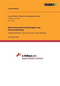 Menschenrechtsverletzungen und Konzernhaftung