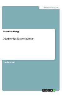 Motive des Essverhaltens