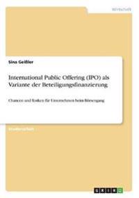 International Public Offering (IPO) als Variante der Beteiligungsfinanzierung