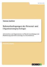 Rahmenbedingungen der Personal- und Organisationspsychologie