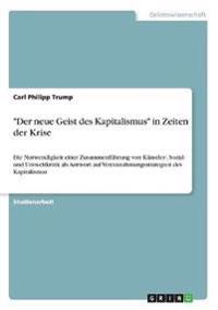"Der neue Geist des Kapitalismus" in Zeiten der Krise