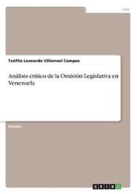 Análisis crítico de la Omisión Legislativa en Venezuela
