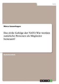Das zivile Gefolge der NATO. Wie werden natürliche Personen als Mitglieder besteuert?