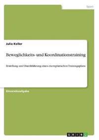 Beweglichkeits- und Koordinationstraining