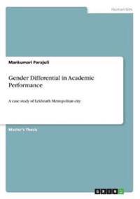 Gender Differential in Academic Performance