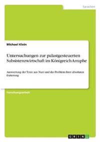 Untersuchungen zur palastgesteuerten Subsistenzwirtschaft im Königreich Arraphe