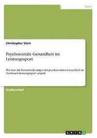 Psychosoziale Gesundheit im Leistungssport