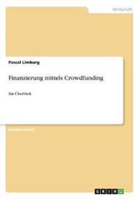 Finanzierung mittels Crowdfunding