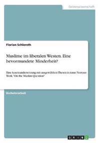 Muslime im liberalen Westen. Eine bevormundete Minderheit?