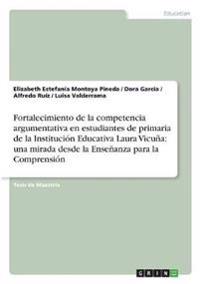 Fortalecimiento de la competencia argumentativa en estudiantes de primaria de la Institución Educativa Laura Vicuña