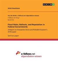 Fiscal Rules, Bailouts, and Reputation in Federal Governments