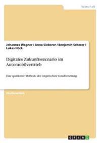 Digitales Zukunftsszenario im Automobilvertrieb