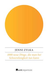 1000 neue Dinge, die man bei Schwerelosigkeit tun kann