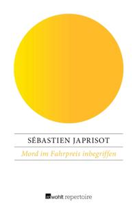 Mord im Fahrpreis inbegriffen