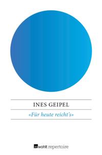 «Für heute reicht's»
