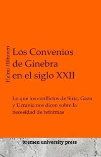 Los Convenios de Ginebra en el siglo XXII