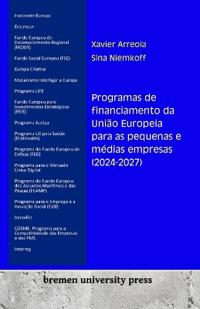 Programas de financiamento da União Europeia para as pequenas e médias empresas (2024-2027)
