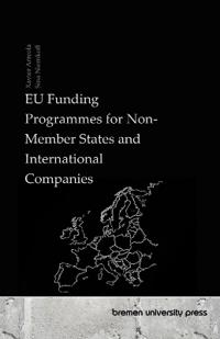 EU Funding Programmes for Non-Member States and International Companies