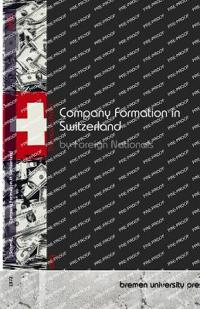Company Formation in Switzerland by Foreign Nationals