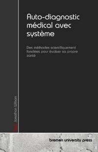 Auto-diagnostic médical avec système