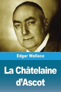 La Châtelaine d'Ascot
