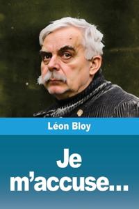 Je m'accuse...