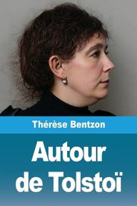 Autour de Tolstoï