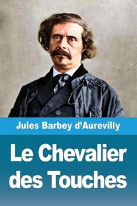 Le Chevalier des Touches