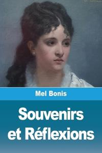 Souvenirs et Réflexions