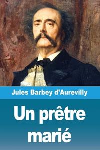 Un prêtre marié