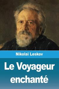 Le Voyageur enchanté