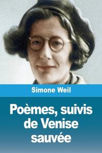 Poèmes, suivis de Venise sauvée