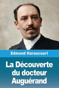 La Découverte du docteur Auguérand