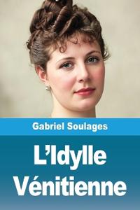 L'Idylle Vénitienne