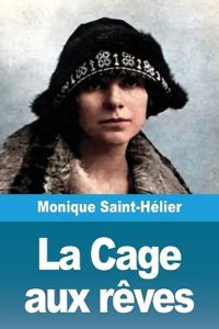 La Cage aux rêves