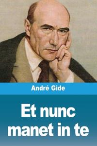 Et nunc manet in te