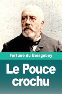 Le Pouce crochu