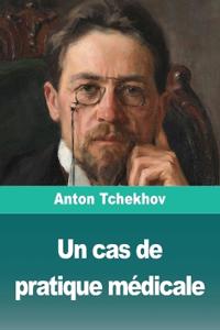 Un cas de pratique médicale