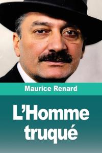 Bokomslag för "L'Homme truqué"