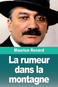 Bokomslag for "La rumeur dans la montagne"