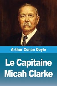 Le Capitaine Micah Clarke